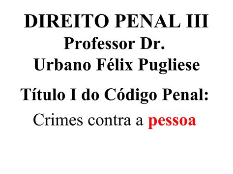 Aula Direito Penal Iii Homic Dio Ppt