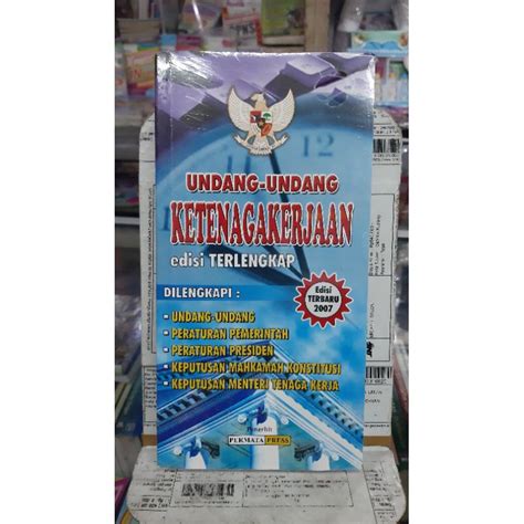 Jual Buku Undang Undang Ketenagakerjaan Shopee Indonesia