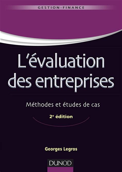 L Valuation Des Entreprises Georges Legros Cairn Info