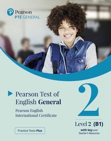 Practice Tests Plus Pte Pearson Test Of English General B Paper