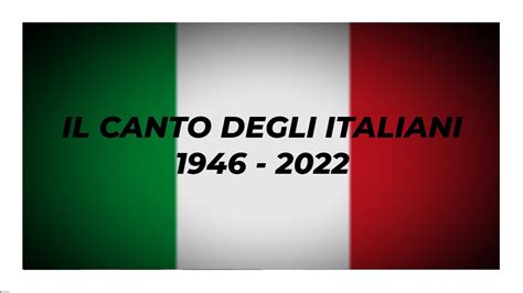 Il Canto Degli Italiani Inno Nazionale Italiano 1847 2022 YouTube