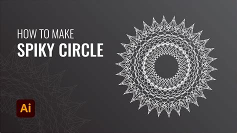 How To Make Spiky Circle In Illustrator Illustrator Tutorials Youtube