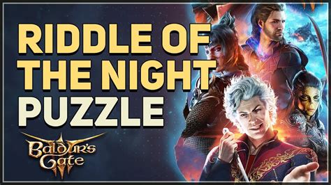 Riddle Of The Night Puzzle Baldur S Gate 3 YouTube