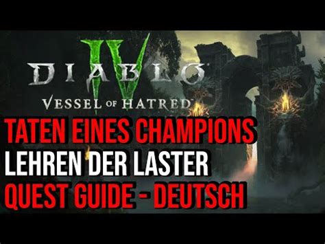 Diablo Taten Eines Champions Lehren Der Laster Quest Guide