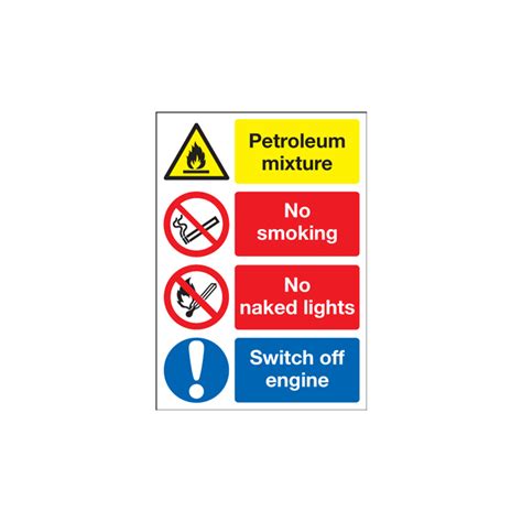 Petroleum Mixture No Smoking Switch Off Engine Signs