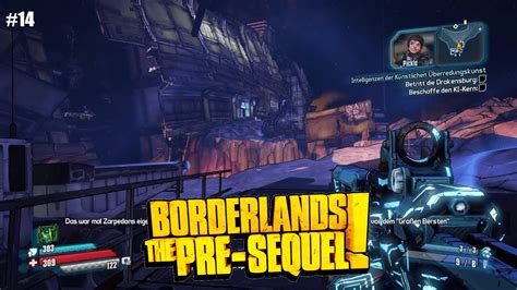 Borderlands The Pre Sequel 14 Auf In Die Drakensburg German Lets