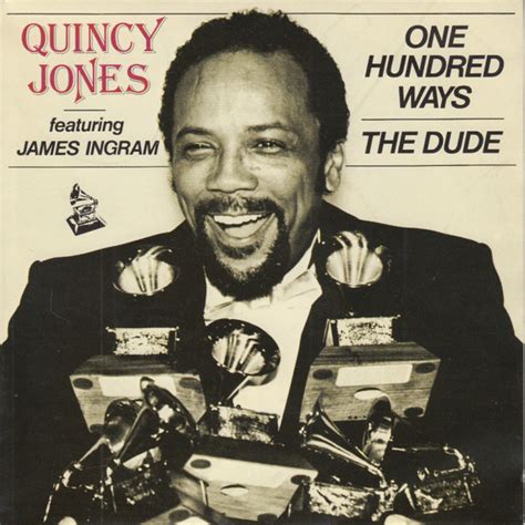 Quincy Jones Featuring James Ingram – One Hundred Ways / The Dude (1981 ...