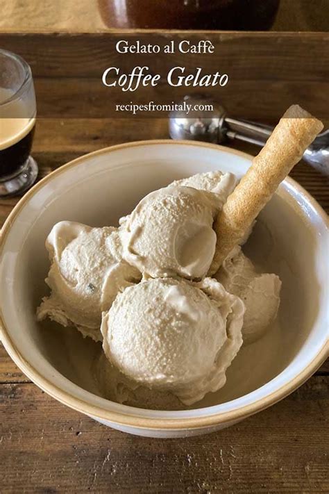 Authentic Italian Coffee Gelato Recipe Gelato Al Caffè Recipes From