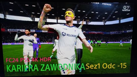 Ea Sports Fc Kariera Zawodnika G Rnik Zabrze Ps K Hdr Gameplay