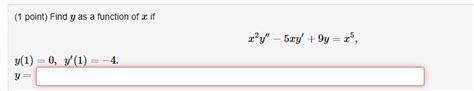 Solved 1 Point Find Y As A Function Of X If 2y 5xy