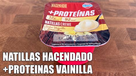 Natillas Proteinas Vainilla Hacendado En Busca De Los Mejores