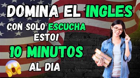 Domina El Ingles Con Solo Aprender Estas Frases Aprende Ingles Facil