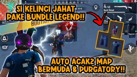 Si Kelinci Jahat Nyamar Pake Bundle Legend Auto Ngamuk Solo Vs