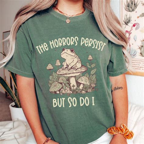 Frog Quote Shirt The Horrors Persist Frog Meme Tshirt Frog Retro Shirt