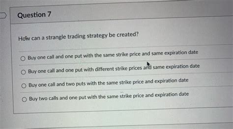 Solved Hoî Can A Strangle Trading Strategy Be Created Buy