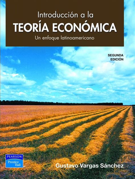 Introducción a la Teoría Económica Un Enfoque Latinoamericano 2