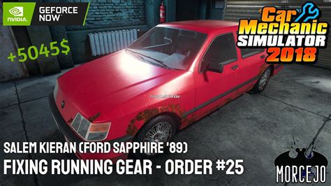 Salem Kieran Ford Sapphire Story Order 5 Car Mechanic Simulator