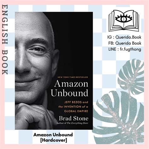 Querida Amazon Unbound Jeff Bezos And The