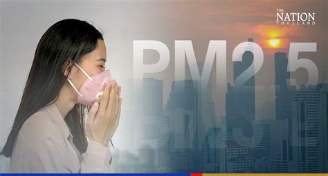 PM2 5 Pollution Hits Unsafe Levels In 19 Bangkok Districts