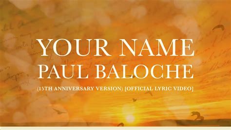 Your Name Reimagined Paul Baloche Official Lyric Video YouTube