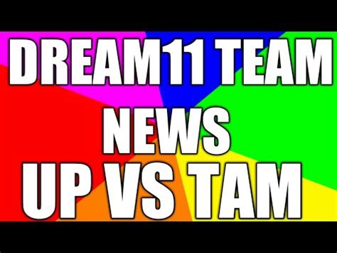 UP VS TAM PRO KABADDI MATCH DREAM11 TEAM PREDICTION UP VS TAM DREAM11