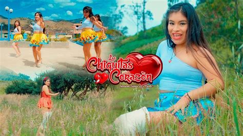 Las Chiquitas Corazón El Siki Sa Video Clip 2024 YouTube