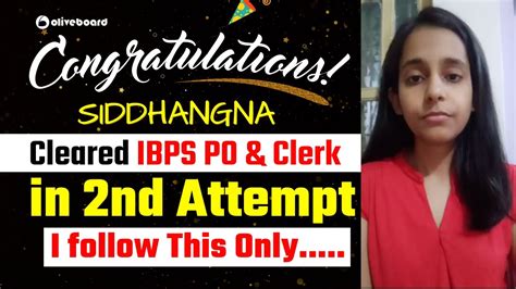 Success Story Of Siddhangna Cleared Ibps Po And Clerk 2021 In 2nd Attempt