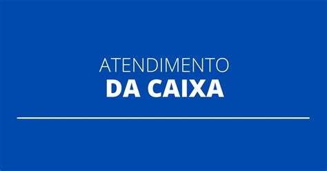 Ag Ncias Da Caixa Passam A Ter Novo Hor Rio De Atendimento Veja O Que