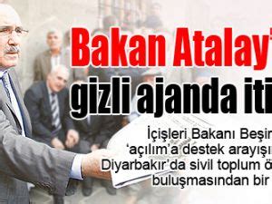 Bakan Atalay Dan Gizli Ajanda Itiraf