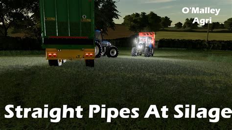 Straight Pipes And Silage FS22 YouTube