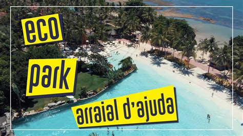 Vale a pena ECO PARK ARRAIAL DAJUDA MELHOR parque aquático da