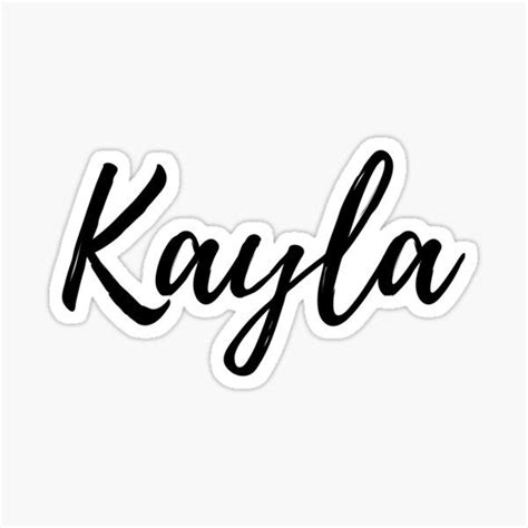 Kayla Stickers In 2020 Kayla Kayla Name Name Stickers