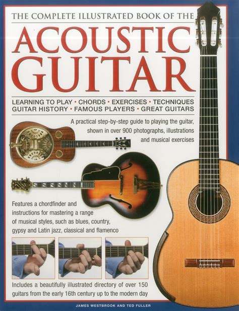 The Complete Illustrated Book of the Acoustic Guitar: Learning to play ...