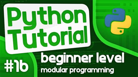 Python Programming Tutorial 16 Introduction To Modular Programming