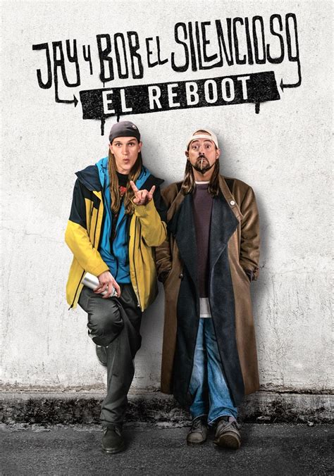 Jay Y Bob El Silencioso El Reboot Online