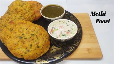 Tasty Masala Methi Poori Recipe Cripsy