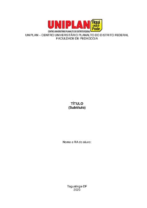 Modelo de projeto de TCC - UNIPLAN – CENTRO UNIVERSITÁRIO PLANALTO DO