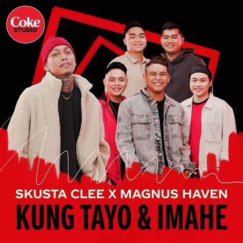 Skusta Clee & Magnus Haven – Kung Tayo & Imahe Lyrics | Genius Lyrics