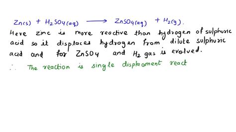 Solved Solid Zinc Metal Reacts With Sulfuric Acid To Form Hydrogen Gas