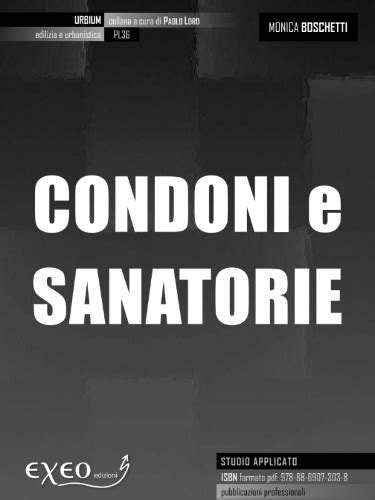 Monica Boschetti Condoni E Sanatorie