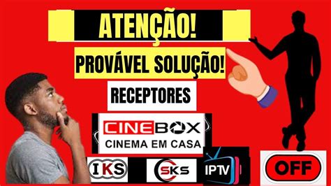 Prov Vel Solu O Para Os Receptores Cinebox Fantasia Off Iks Sks