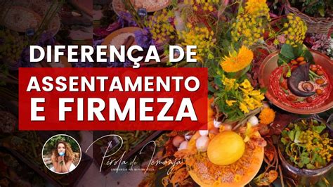 Diferen As Entre Assentamento E Firmeza Na Umbanda Pr Youtube