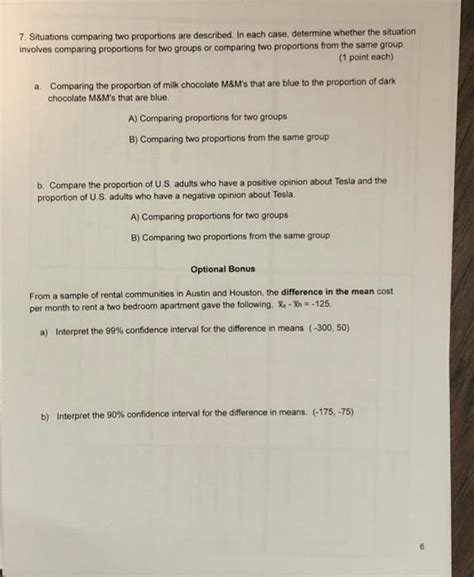 Solved 7 Situations Comparing Two Proportions Are