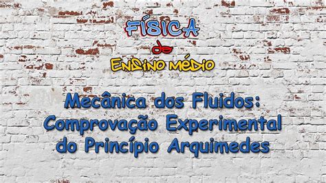 Tema Aula Mec Nica Dos Fluidos Comprova O Experimental Do