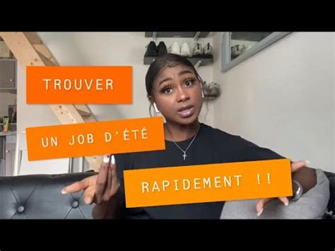 COMMENT TROUVER UN JOB DÉTÉ RAPIDEMENT YouTube