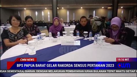 Bps Papua Barat Gelar Rakorda Sensus Pertanian 2023 Youtube