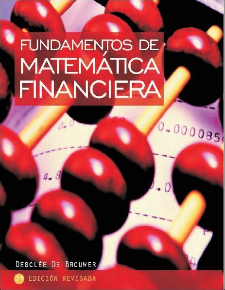 Pdf Fundamentos De Matem Tica Financiera Descl E De Brouwer Da