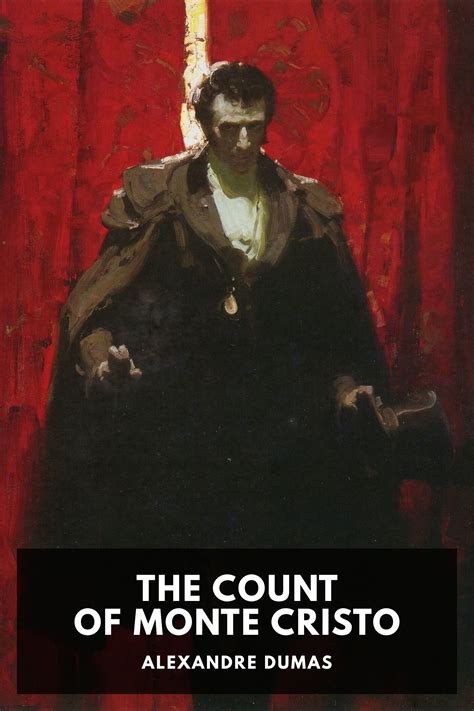 The Count Of Monte Cristo By Alexandre Dumas Translated By Chapman And Hall Free Ebook