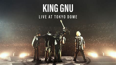 King Gnu Live at TOKYO DOME - Apple TV