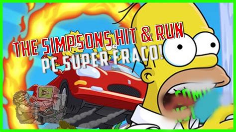 Pc Super Fraco The Simpsons Hit Run Youtube